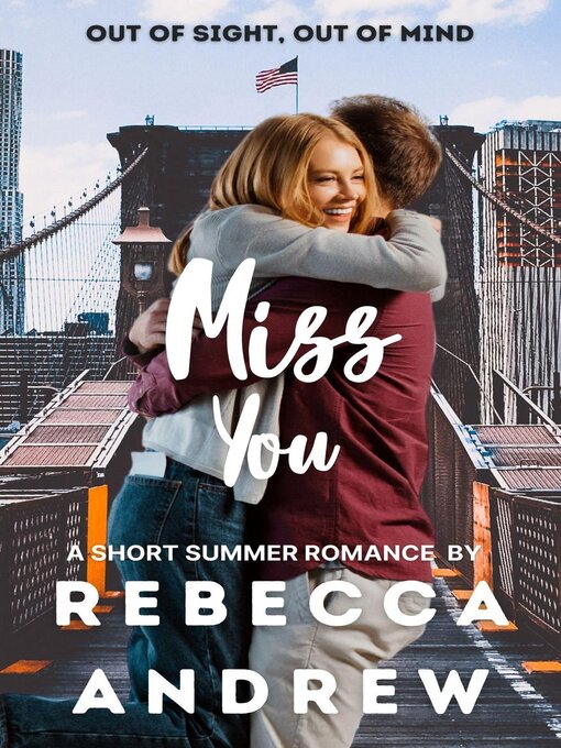 Title details for Miss You by Rebecca Andrew - Available
